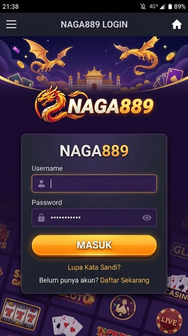 Masuk Akun Naga889 untuk Pengguna Android